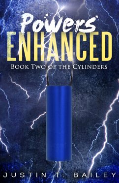 Powers Enhanced (eBook, ePUB) - Bailey, Justin T.