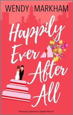 Happily Ever After All (eBook, ePUB) - Markham, Wendy