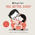 Feel Better Daddy (eBook, PDF)