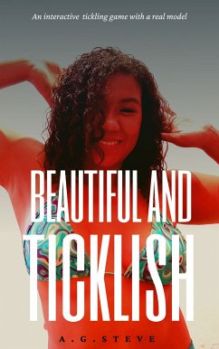 Beautiful and ticklish (eBook, ePUB) - Steve, A. G.