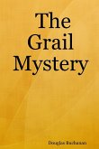 The Grail Mystery
