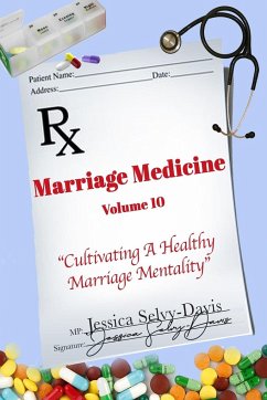 Marriage Medicine Volume 10 - Davis, Jessica
