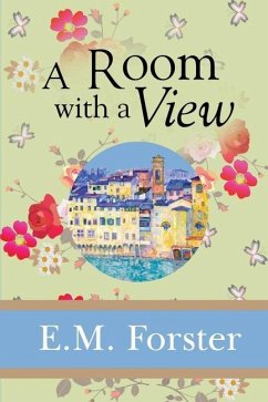 A Room with a View - Forster, E. M.