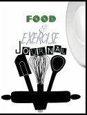 Food and Exercise Journal for Healthy Living - Food Journal for Weight Lose and Health - 90 Day Meal and Activity Tracker - Activity Journal with Daily Food Guide