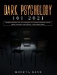 Dark Psychology 101 2021 - Bild 1