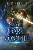Dark Monolith (Heroes of Ravenford, #3) (eBook, ePUB)