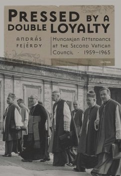 Pressed by a Double Loyalty (eBook, ePUB) - Fejerdy, Andras