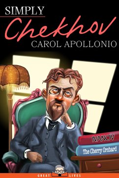 Simply Chekhov (eBook, ePUB) - Apollonio, Carol
