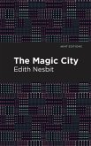 The Magic City (eBook, ePUB)