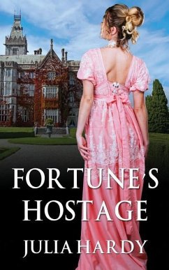 Fortune's Hostage - Clayton, Kelly J.; Hardy, Julia