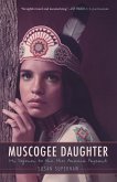 Muscogee Daughter (eBook, ePUB)