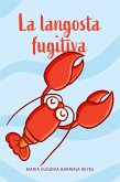 La langosta fugitiva (eBook, ePUB)