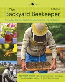 The Backyard Beekeeper - Revised and Updated (eBook, ePUB)