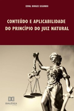 Cover Conteúdo e aplicabilidade do princípio do juiz natural (eBook, ePUB)