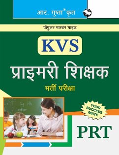 KVS Primary Teachers (PRT) Recruitment Exam Guide - Board, Rph Editorial