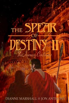 The Spear of Destiny II - Marshall, Dianne; Anthony, Jon
