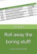 Roll away the boring stuff! - Bild 1