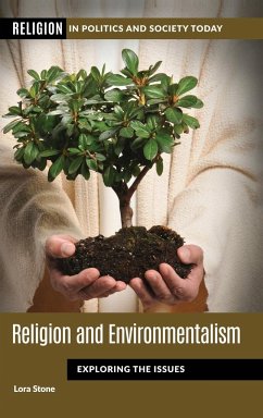 Religion and Environmentalism - Stone, Lora