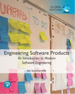 Engineering Software Products: An Introduction to Modern Software Engineering, Global Edition - Sommerville, Ian