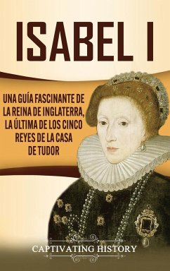 Isabel I - History, Captivating