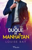 El duque de Manhattan (eBook, ePUB)