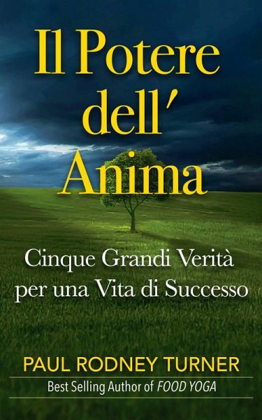 Il Potere dell' Anima (eBook, ePUB) Il Potere dell' Anima (eBook, ePUB)