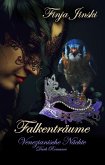 Falkenträume: Venezianische Nächte (eBook, ePUB)