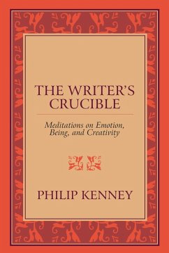 The Writer's Crucible - Kenney, Philip