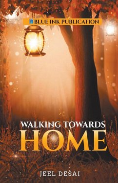 Walking Towards Home - Desai, Jeel