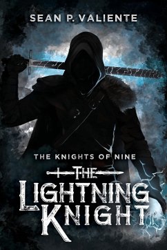 The Lightning Knight - Valiente, Sean P