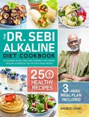 The Dr. Sebi Alkaline Diet Cookbook