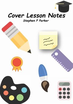 Cover Lesson Notes - Parker, Stephen