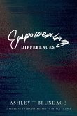 Empowering Differences