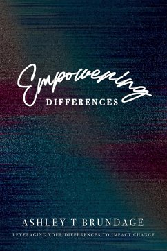 Empowering Differences - Brundage, Ashley T