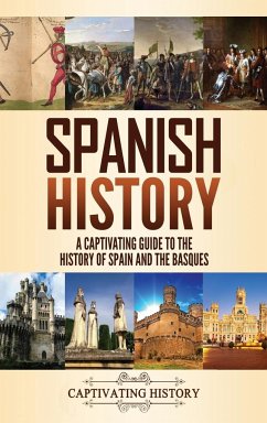Spanish History - History, Captivating