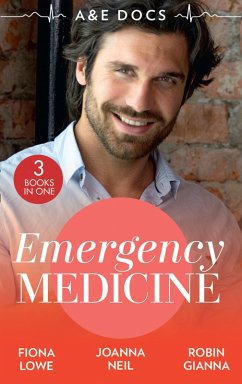 A&E Docs: Emergency Medicine: Career Girl in the Country / A Doctor to Remember / Flirting with Dr Off-Limits (eBook, ePUB) - Lowe, Fiona; Neil, Joanna; Gianna, Robin