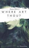 Where Art Thou? (Haven, #2) (eBook, ePUB)