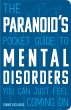 The Paranoid's Pocket Guide to Mental... - Bild 1