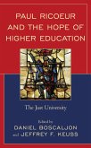 Paul Ricoeur and the Hope of Higher Education (eBook, ePUB) Paul Ricoeur and the Hope of Higher Education (eBook, ePUB)