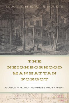 Neighborhood Manhattan Forgot (eBook, ePUB) - Spady