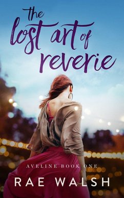 Cover The Lost Art of Reverie (eBook, ePUB)
