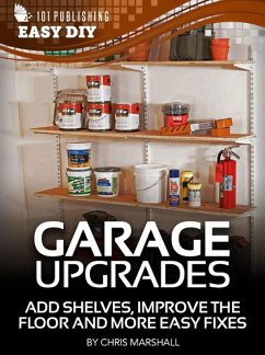 eHow - Garage Upgrades (eBook, ePUB) - Marshall, Chris