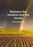 Between the rainbow and the clouds