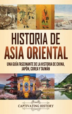 Historia de Asia oriental - History, Captivating