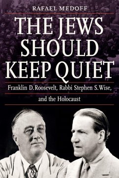 Jews Should Keep Quiet (eBook, ePUB) - Medoff