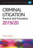 Criminal Litigation: 2019/2020 (eBook, ePUB)