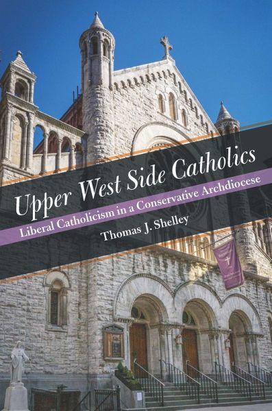 Upper West Side Catholics (eBook, ePUB)