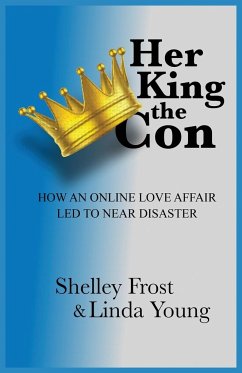 Her King the Con - Frost, Shelley; Young, Linda