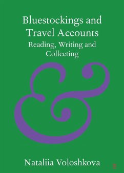 Bluestockings and Travel Accounts - Voloshkova, Nataliia