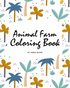 Animal Farm Coloring Book for Children (8x10 Coloring Book / Activity Book) - Blake, Sheba